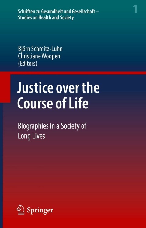 Cover image for book Justice over the Course of Life