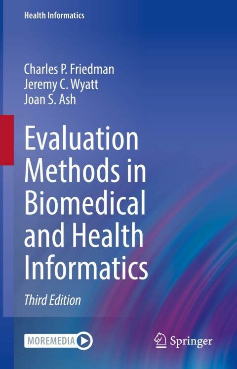 Evaluation Methods in Biomedical and Health Informatics 