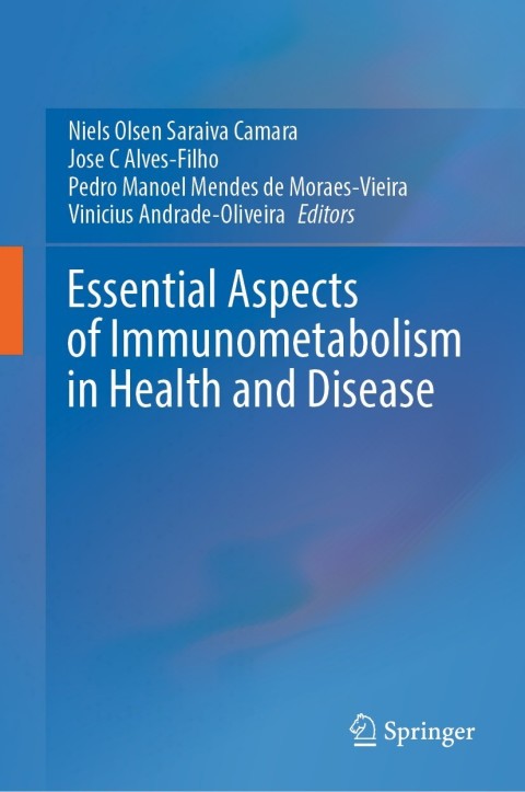 Cover image for book Essential Aspects of Immunometabolism in Health and Disease