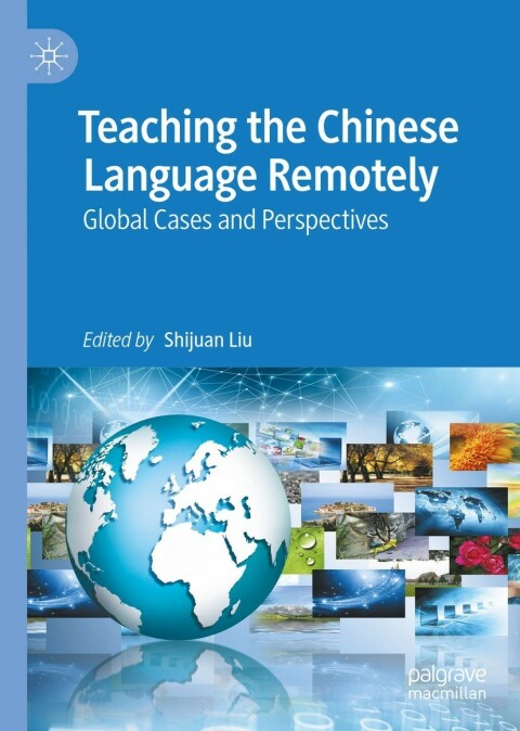 Cover image for book Teaching the Chinese Language Remotely