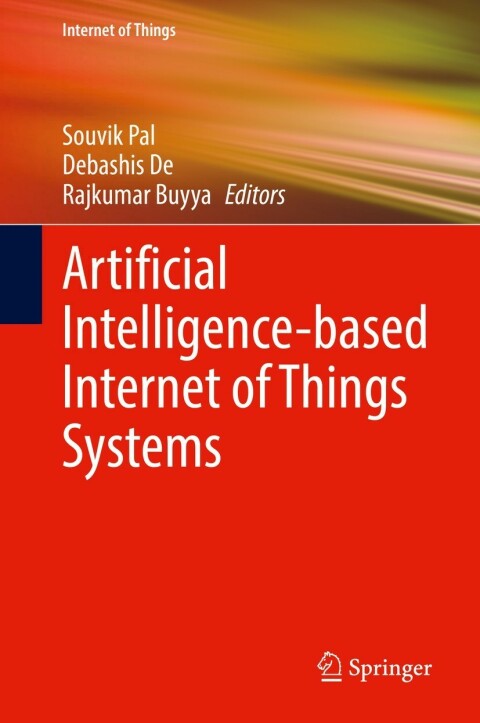 Cover image for book Artificial Intelligence-based Internet of Things Systems