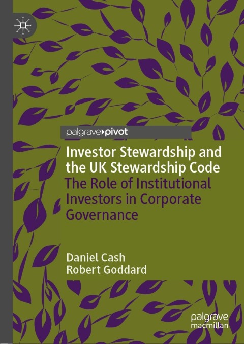 Investor Stewardship and the UK Stewardship Code 