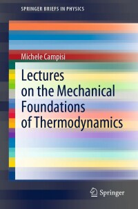 Cover image: Lectures on the Mechanical Foundations of Thermodynamics 9783030871628