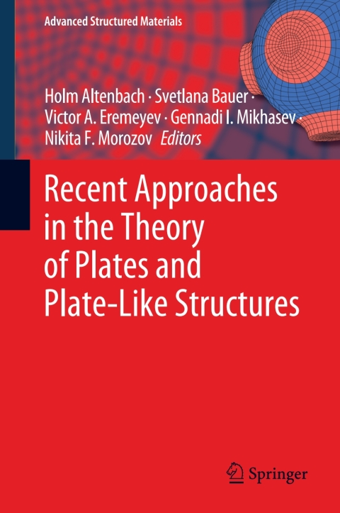 Cover image for book Recent Approaches in the Theory of Plates and Plate-Like Structures