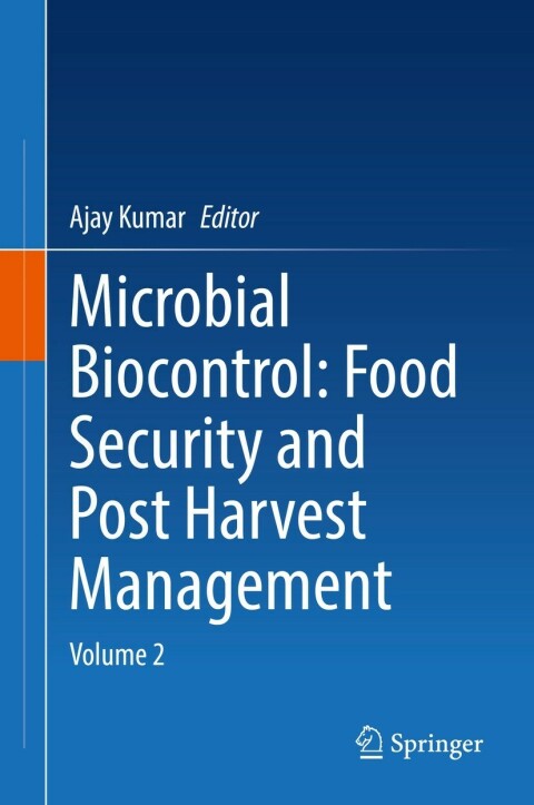 Cover image for book Microbial Biocontrol: Food Security and Post Harvest Management