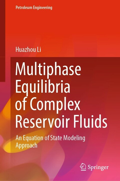 Cover image for book Multiphase Equilibria of Complex Reservoir Fluids