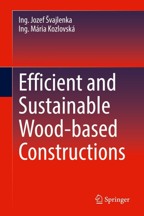 Cover image for book Efficient and Sustainable Wood-based Constructions