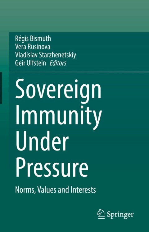 Cover image for book Sovereign Immunity Under Pressure