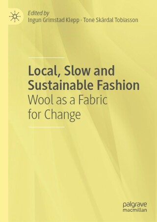 Local, Slow and Sustainable Fashion