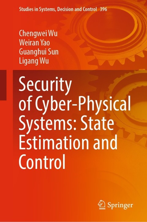 Security of Cyber-Physical Systems: State Estimation and Control 