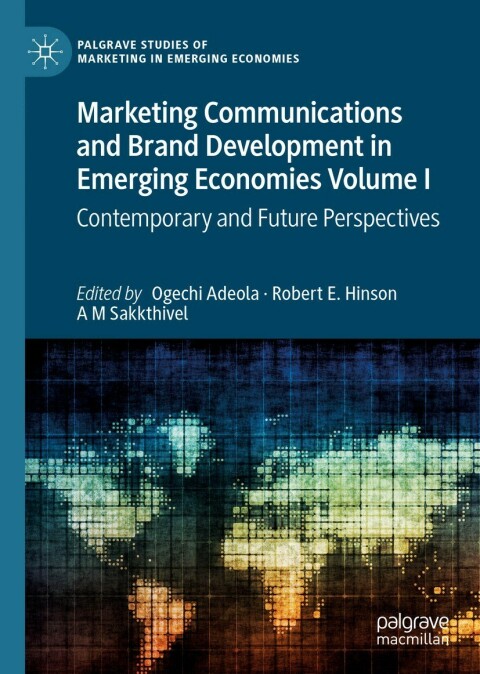 Cover image for book Marketing Communications and Brand Development in Emerging Economies Volume I
