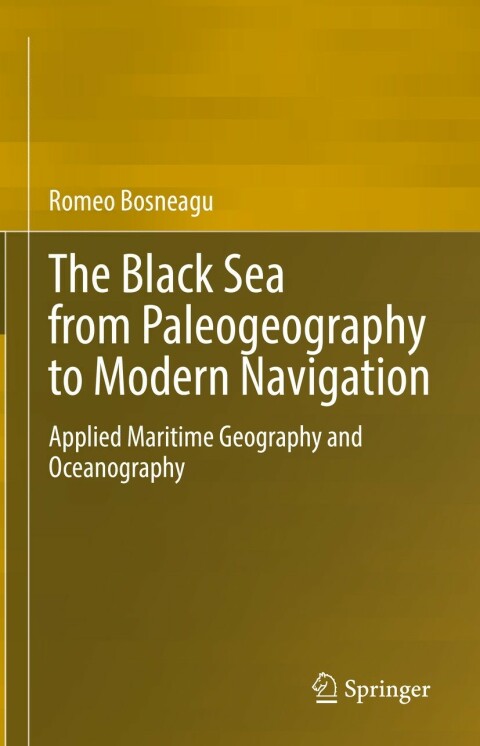 Cover image for book The Black Sea from Paleogeography to Modern Navigation