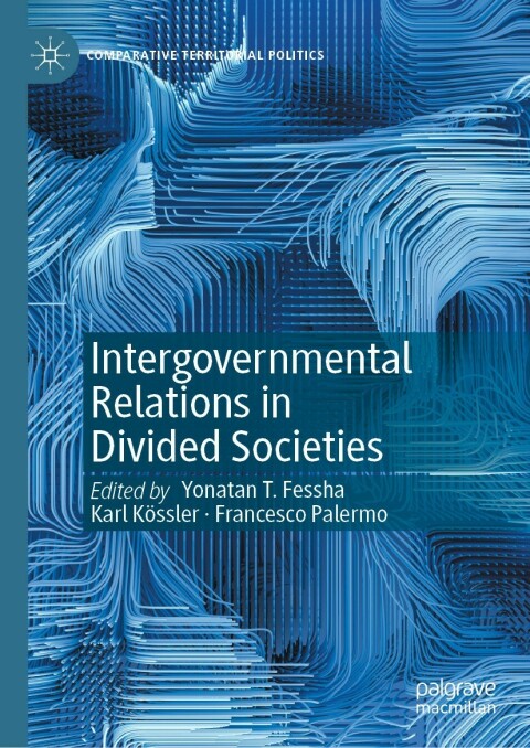 Cover image for book Intergovernmental Relations in Divided Societies