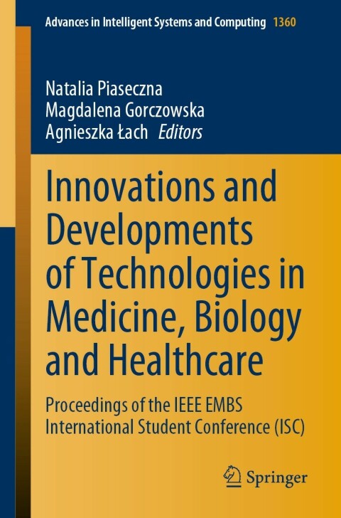 Cover image for book Innovations and Developments of Technologies in Medicine, Biology and Healthcare