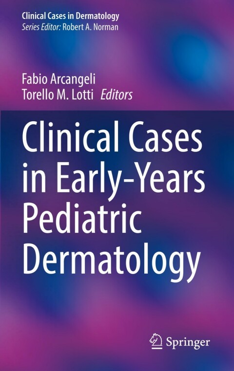 Cover image for book Clinical Cases in Early-Years Pediatric Dermatology