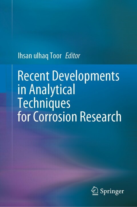 Cover image for book Recent Developments in Analytical Techniques for Corrosion Research