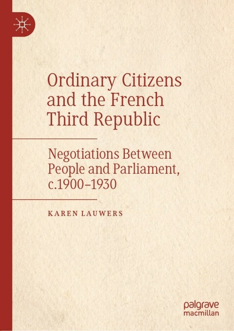 Cover image for book Ordinary Citizens and the French Third Republic