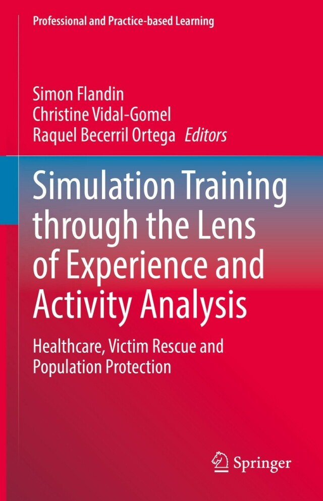 Simulation Training through the Lens of Experience and Activity Analysis
