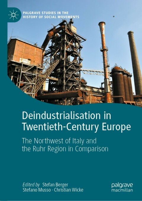 Cover image for book Deindustrialisation in Twentieth-Century Europe
