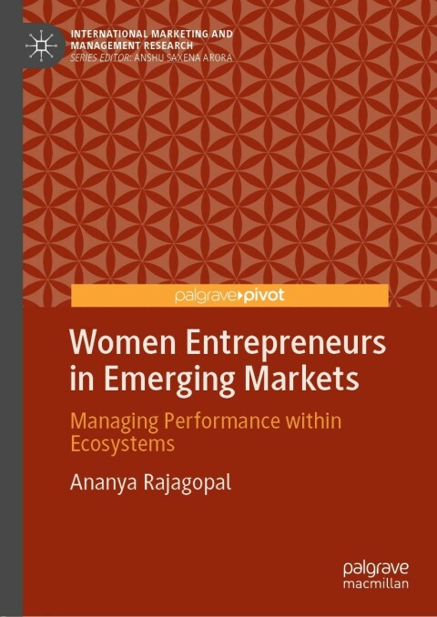 Women Entrepreneurs in Emerging Markets 