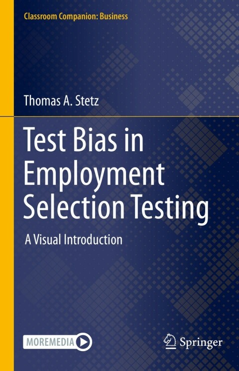 Test Bias in Employment Selection Testing 