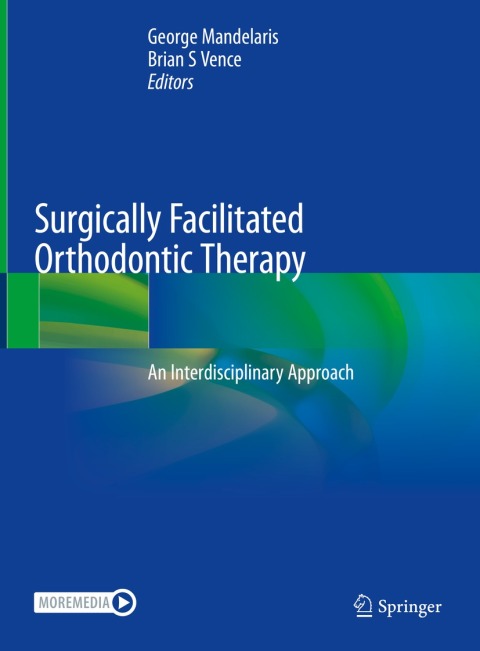 Cover image for book Surgically Facilitated Orthodontic Therapy