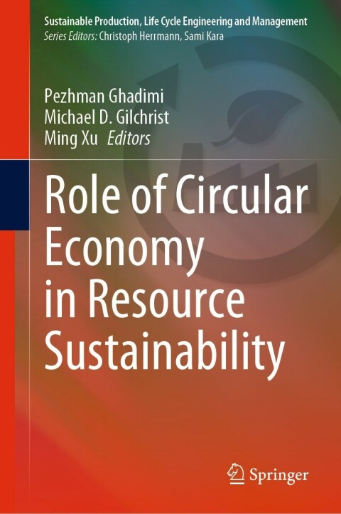 Cover image for book Role of Circular Economy in Resource Sustainability