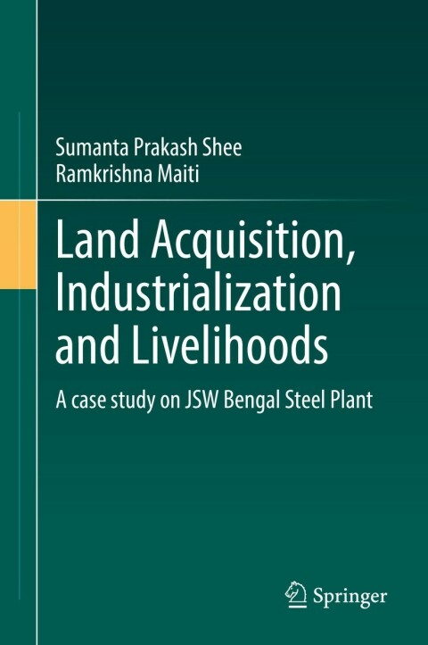 Cover image for book Land Acquisition, Industrialization and Livelihoods