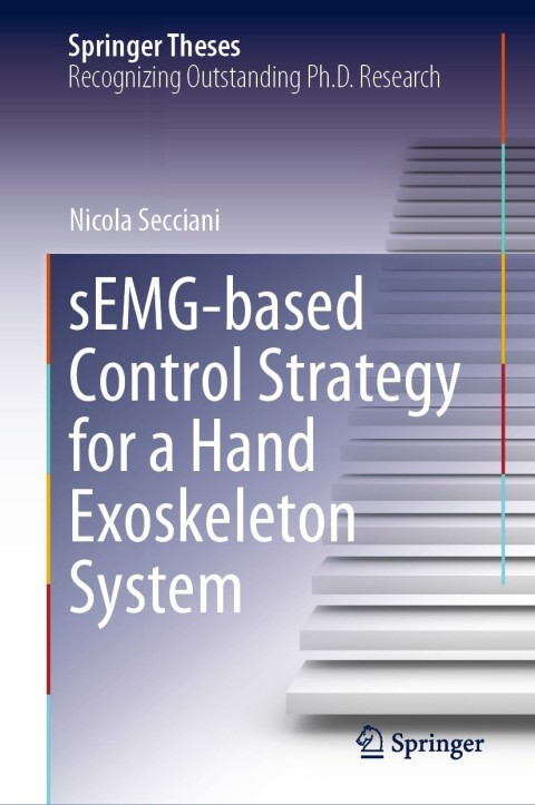 Cover image for book sEMG-based Control Strategy for a Hand Exoskeleton System
