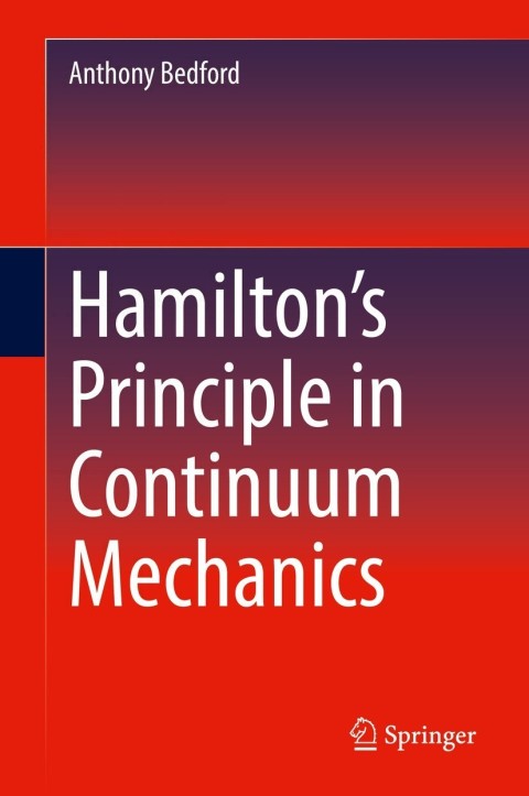 Cover image for book Hamilton’s Principle in Continuum Mechanics