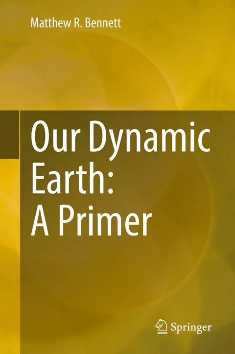 Our Dynamic Earth: A Primer 