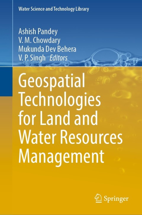Cover image for book Geospatial Technologies for Land and Water Resources Management