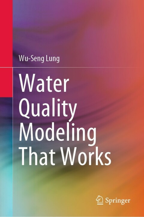 Cover image for book Water Quality Modeling That Works