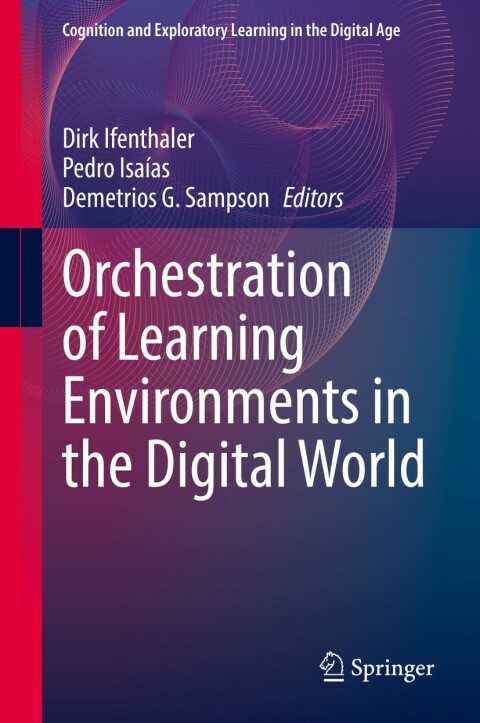 Cover image for book Orchestration of Learning Environments in the Digital World