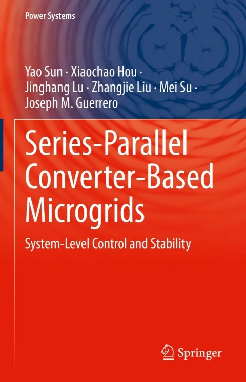 Series-Parallel Converter-Based Microgrids 
