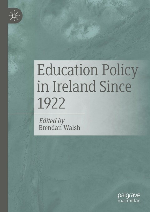Cover image for book Education Policy in Ireland Since 1922