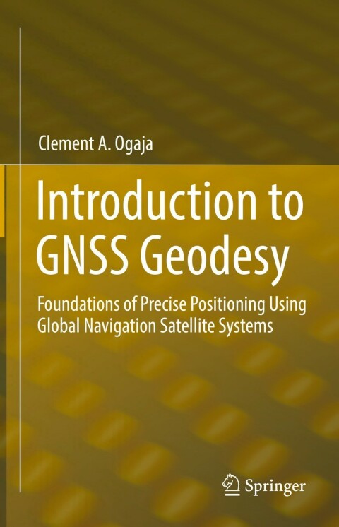 Cover image for book Introduction to GNSS Geodesy