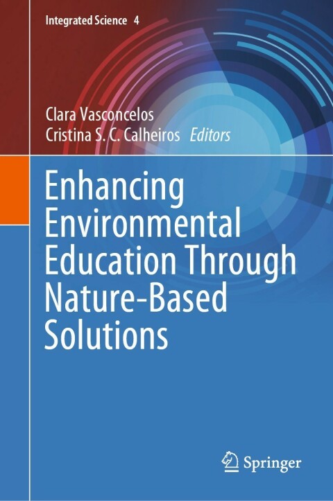 Cover image for book Enhancing Environmental Education Through Nature-Based Solutions
