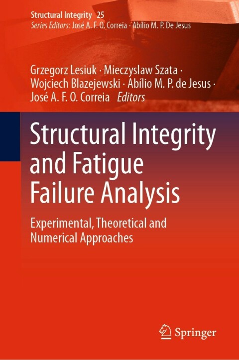 Cover image for book Structural Integrity and Fatigue Failure Analysis