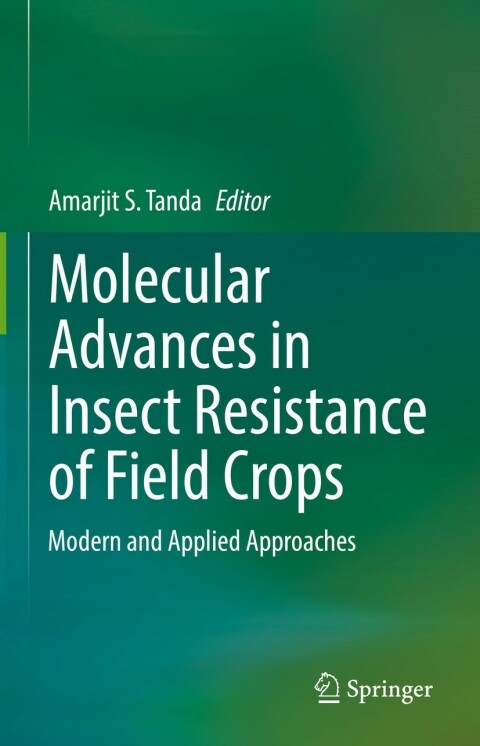 Cover image for book Molecular Advances in Insect Resistance of Field Crops