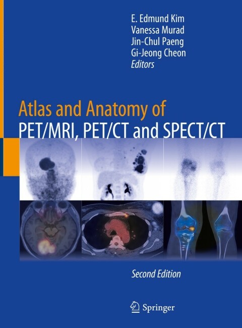 Cover image for book Atlas and Anatomy of PET/MRI, PET/CT and SPECT/CT