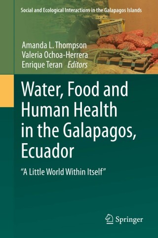 Water, Food and Human Health in the Galapagos, Ecuador