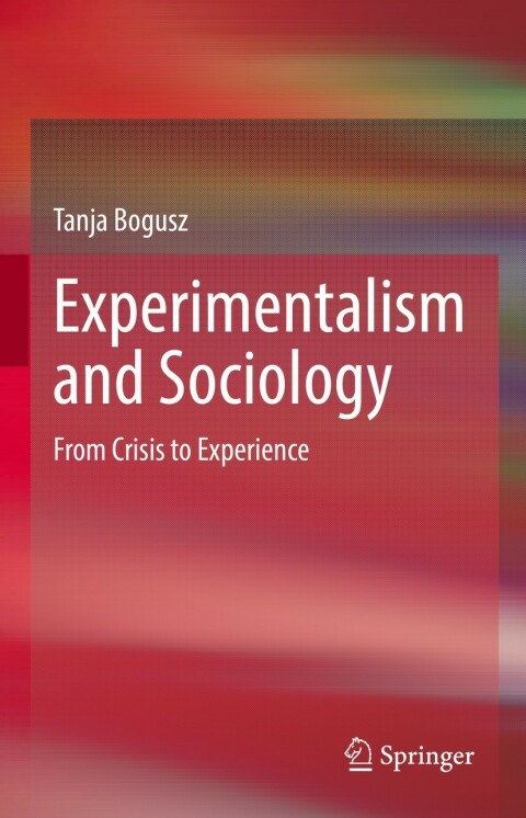 Cover image for book Experimentalism and Sociology