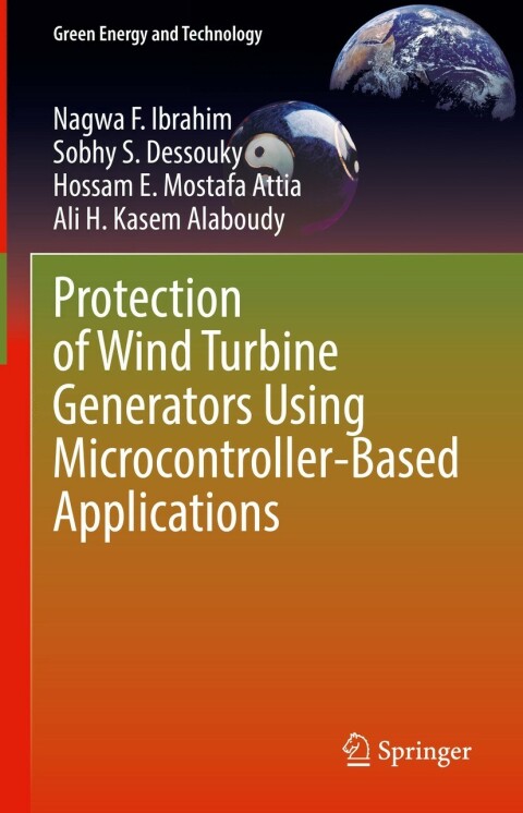 Cover image for book Protection of Wind Turbine Generators Using Microcontroller-Based Applications