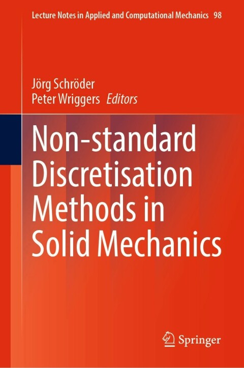 Cover image for book Non-standard Discretisation Methods in Solid Mechanics