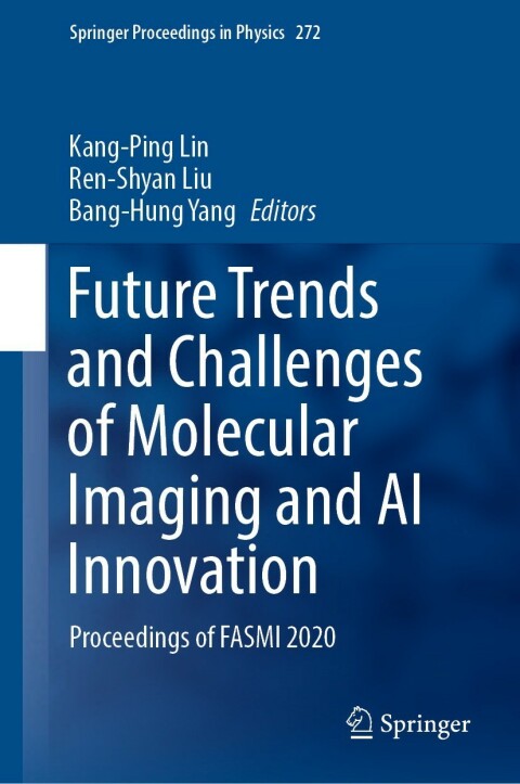 Cover image for book Future Trends and Challenges of Molecular Imaging and AI Innovation