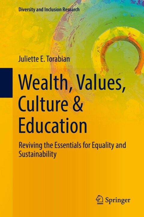 Cover image for book Wealth, Values, Culture & Education