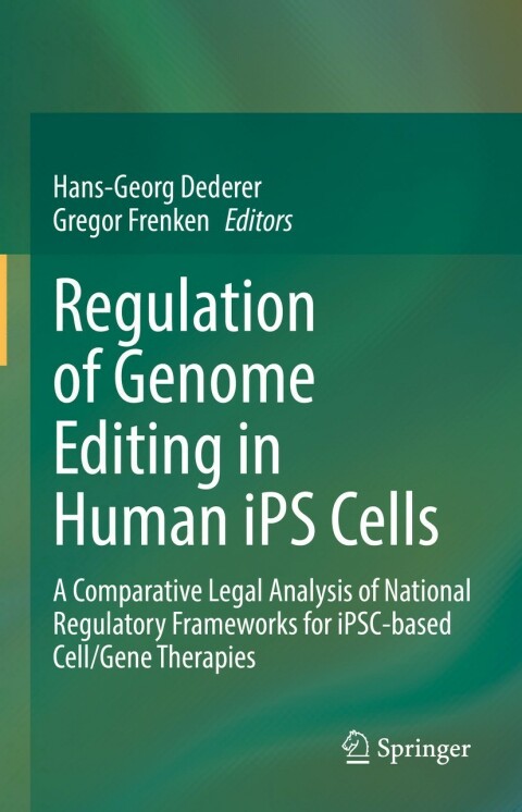 Cover image for book Regulation of Genome Editing in Human iPS Cells