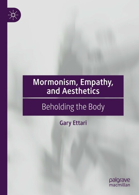 Mormonism, Empathy, and Aesthetics 