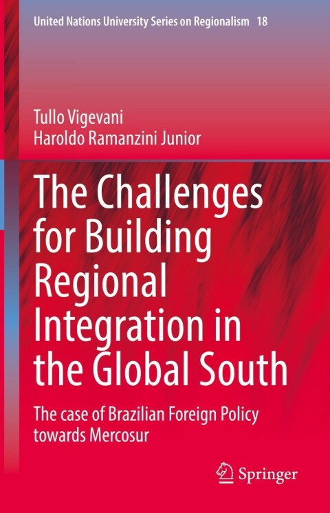 Cover image for book The Challenges for Building Regional Integration in the Global South
